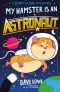 [Stinky & Jinks 05] • My Hamster is an Astronaut